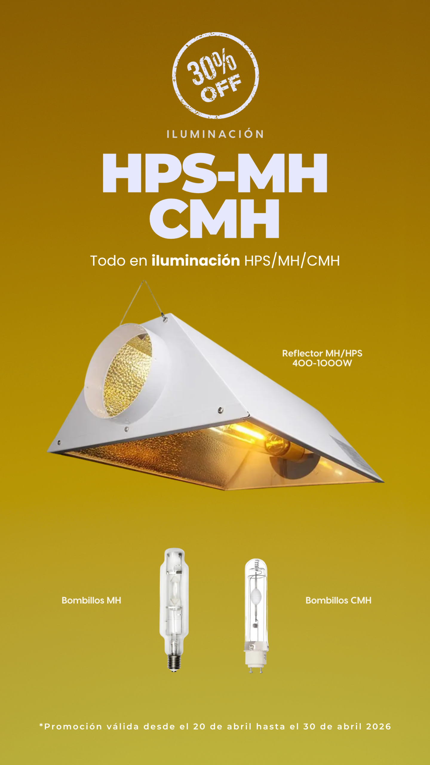 Promoción de iluminación HPS-MH-CMH